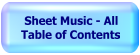 Sheet Music - Table of Contents